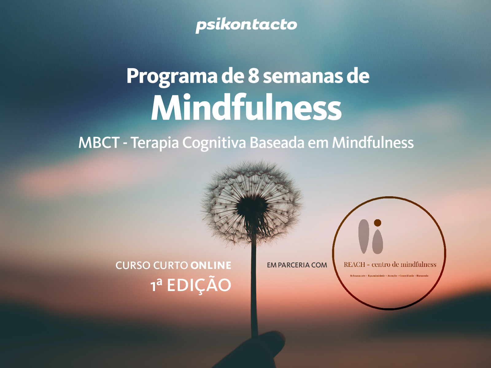 Programa de 8 semanas de mindfulness – MBCT; Terapia Cognitiva Baseada ...