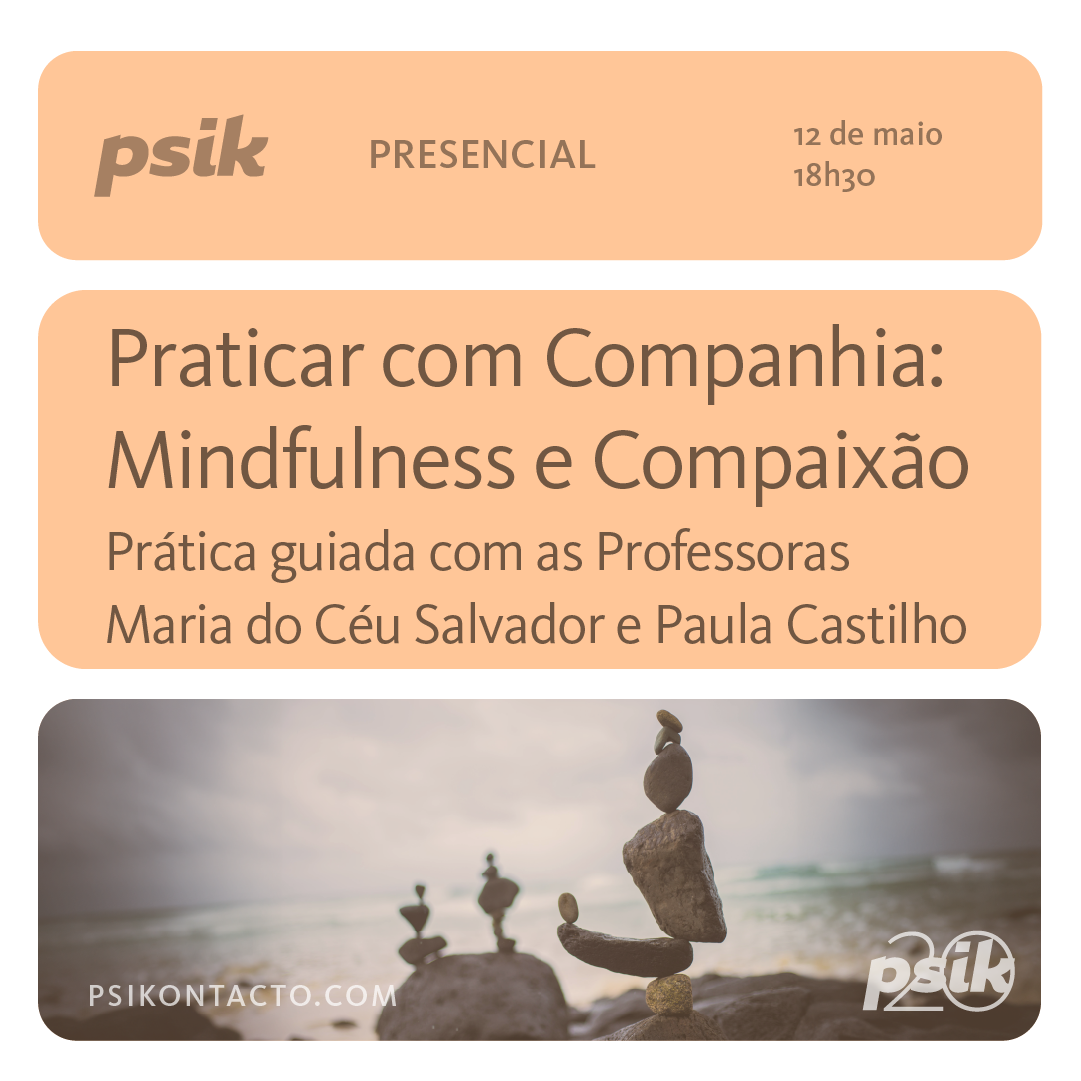 Praticar com Companhia: Mindfulness e Compaixão (GRATUÍTO ...